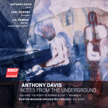 Anthony Davis: Notes from the Undergrounf